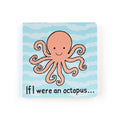 If I Were An Octopus Touch & Feel Book